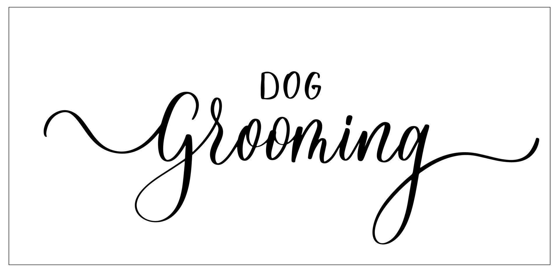 Dog grooming. Wavy elegant calligraphy spelling for decoration. vector