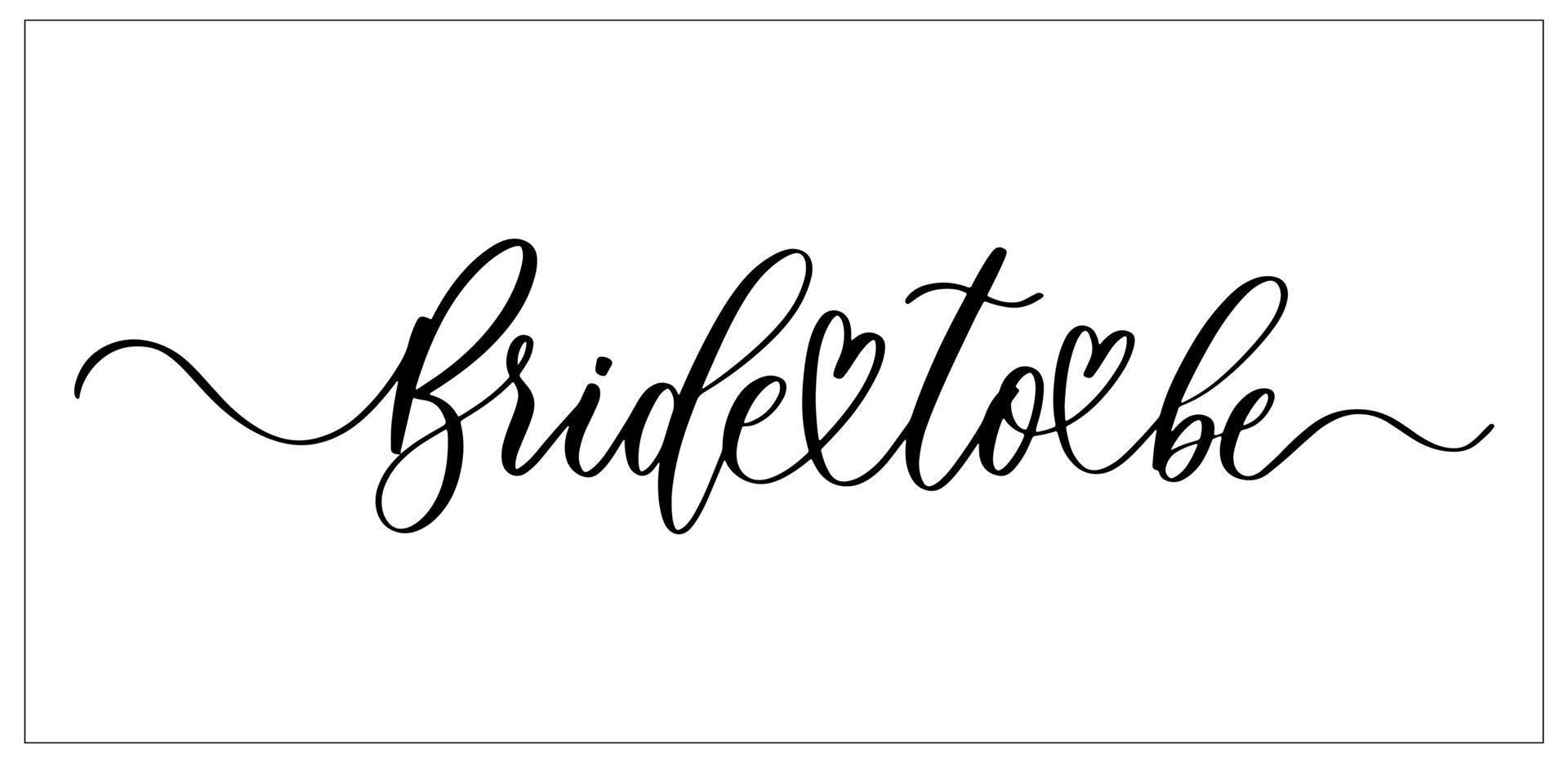 Bride to be. Wavy elegant calligraphy spelling for decoration on bridal shower. vector