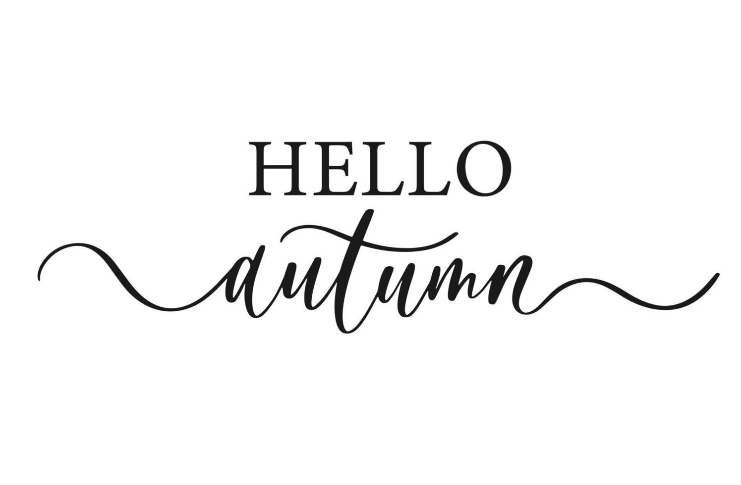 Hello autumn. Modern calligraphy inscription poster. Wall art decor. vector
