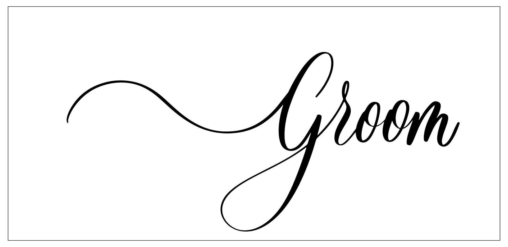 Groom. Wavy elegant calligraphy spelling for decoration on bridal shower. vector