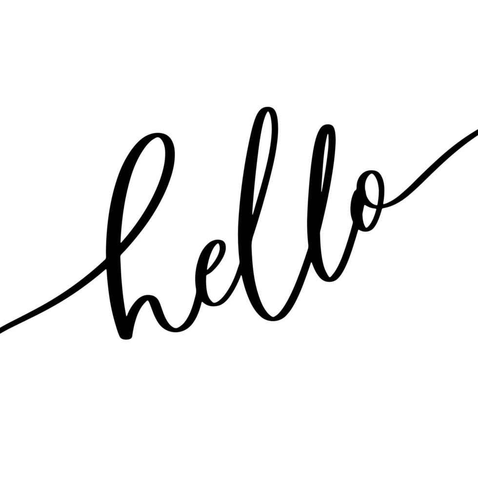 Hello. Hand lettering and modern calligraphy inscription for design greeting cards, invitation and other. vector