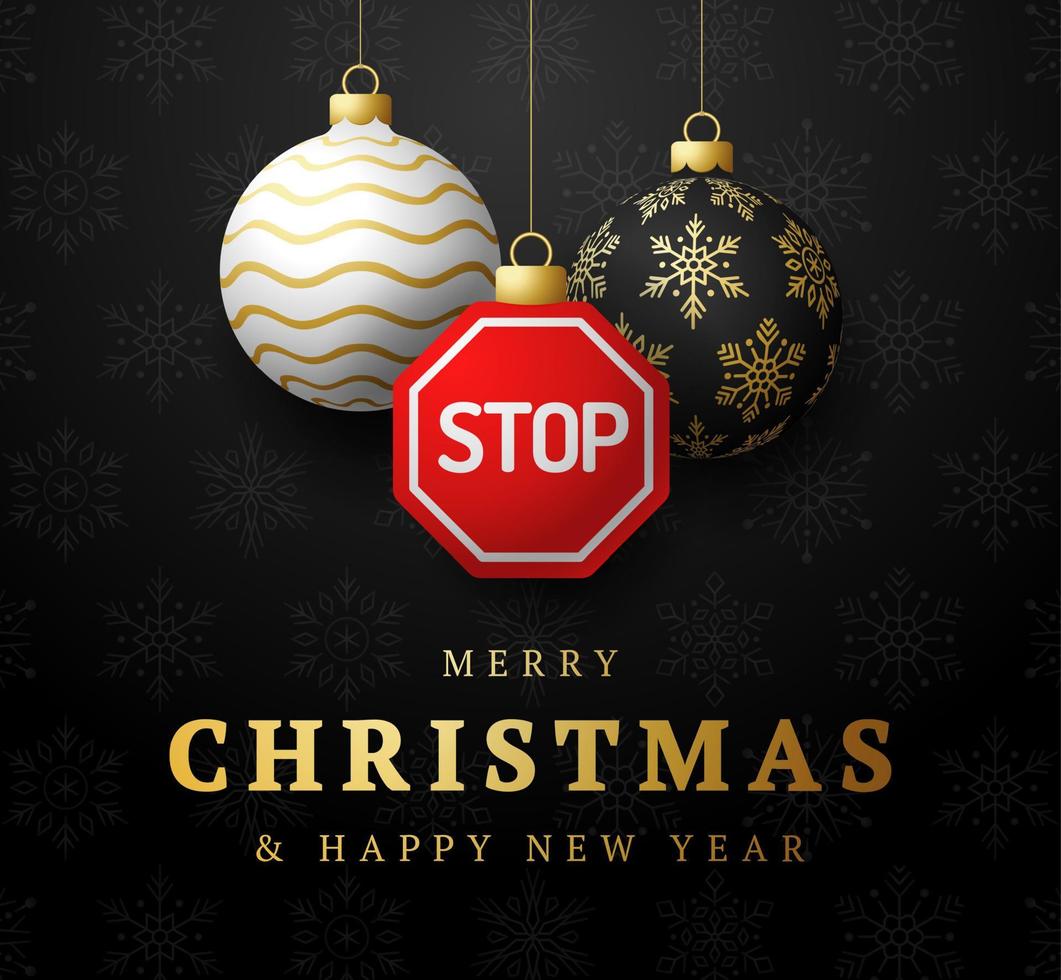 Stop sign Christmas card. Merry Christmas traffic greeting card. Hang on a thread road stop sign as a xmas ball and golden bauble on black background. Sport Vector illustration.