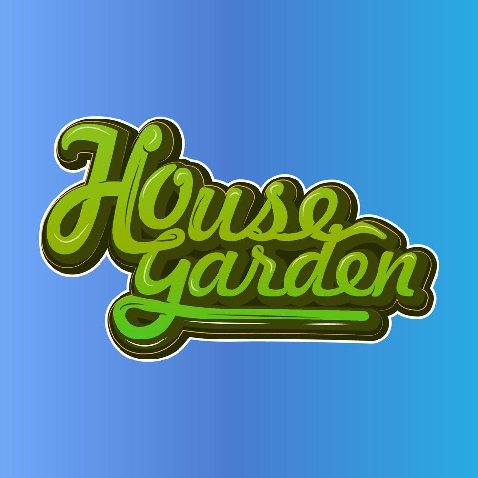 house garden writing for stickers vector