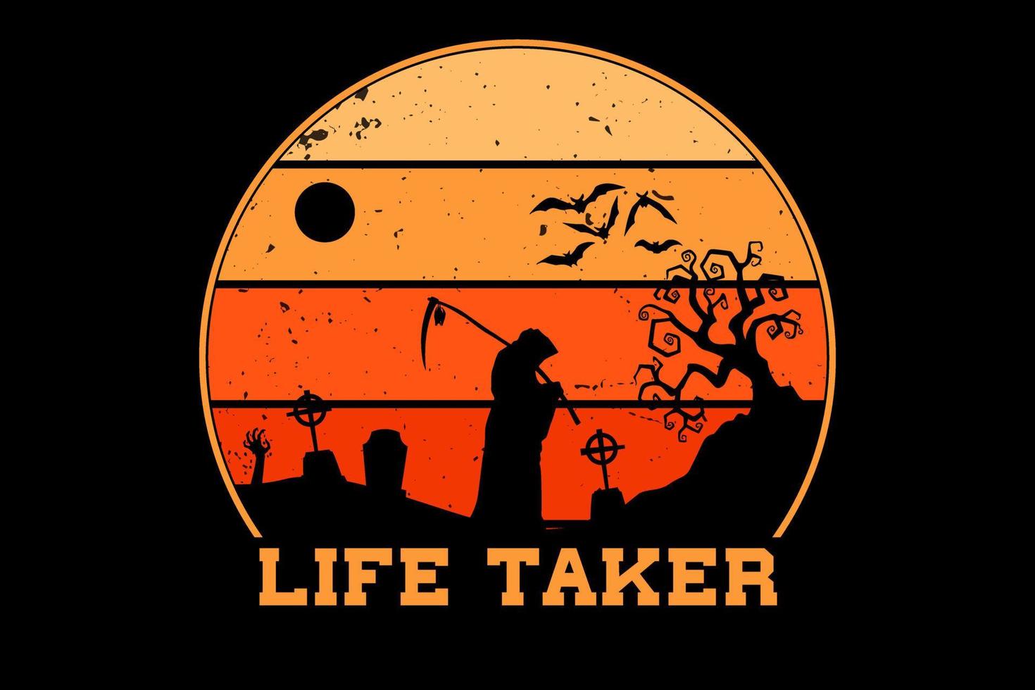 life taker retro vintage design vector