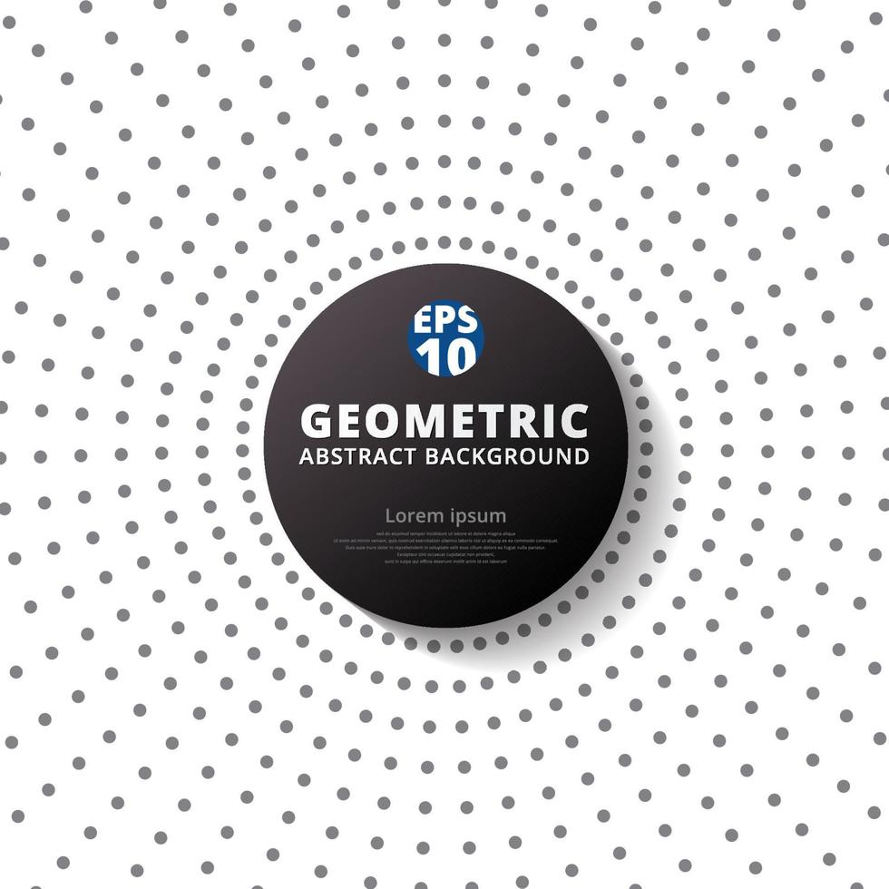 Radio de semitono de patrón de puntos de color gris abstracto con etiqueta de círculo negro sobre fondo blanco. vector