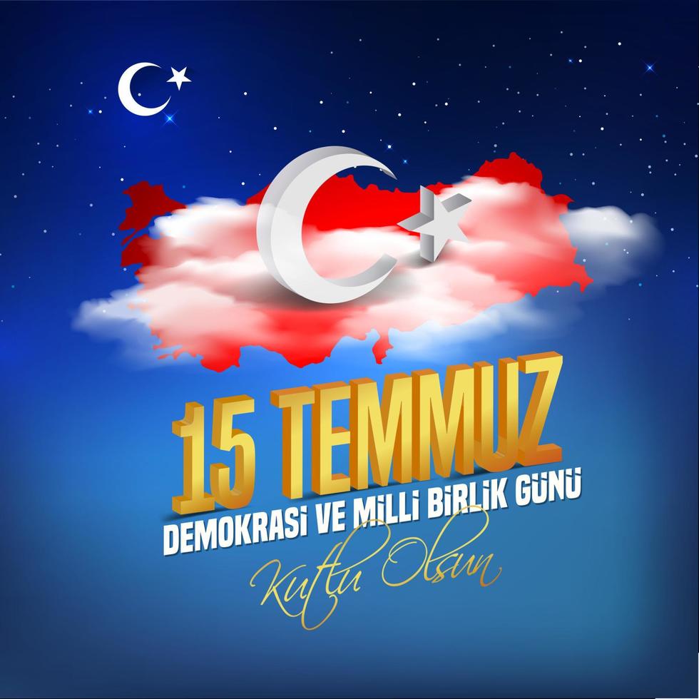 vector illustration. Turkish holiday . Translation from Turkish, The Democracy and National Unity Day of Turkey, veterans and martyrs of 15 July. With a holiday