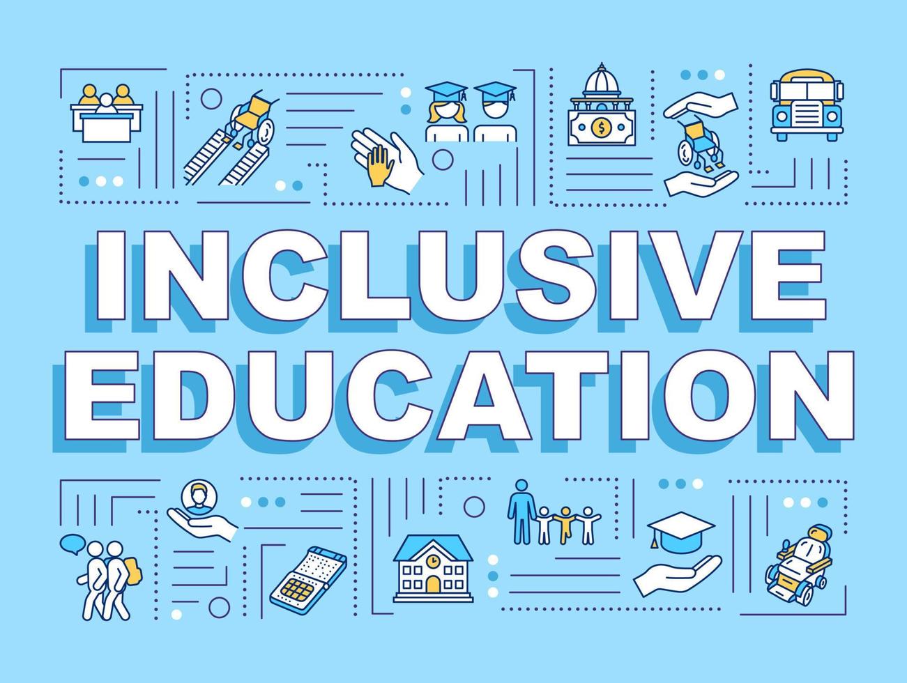 Inclusive education word concepts banner. University program. People with special needs. Infographics with linear icons on blue background. Isolated typography. Vector outline RGB color illustration