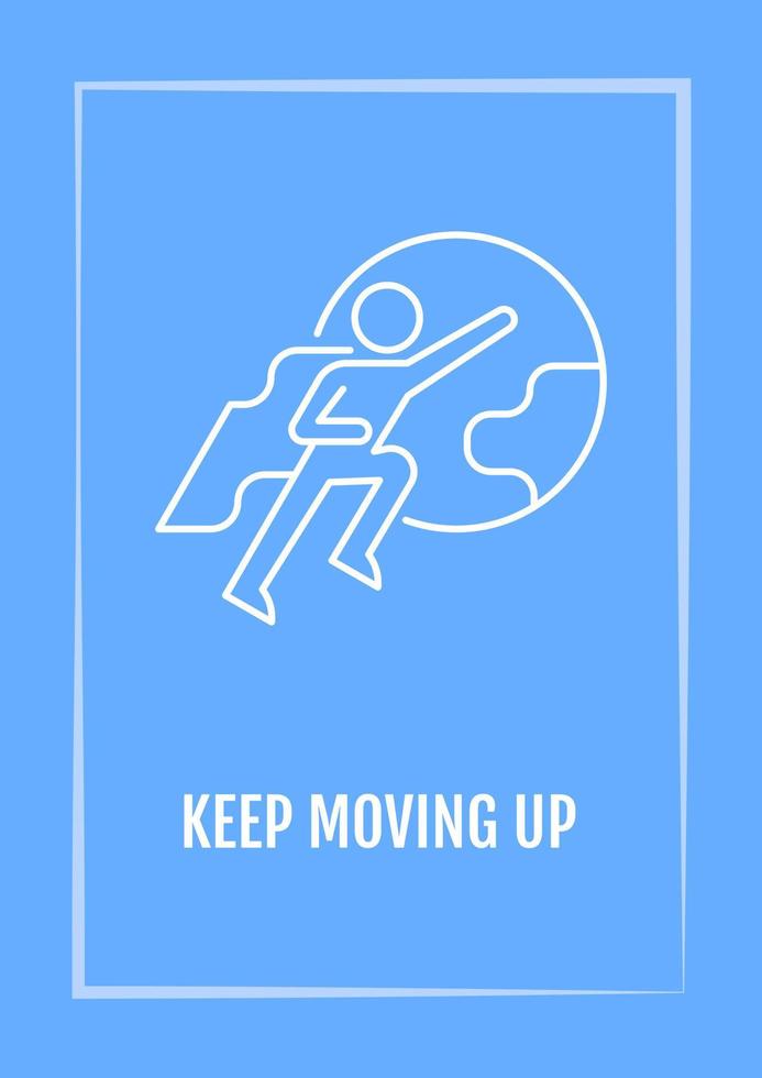 Move up career ladder blue postcard with linear glyph icon. Greeting card with decorative vector design. Simple style poster with creative lineart illustration. Flyer with holiday wish