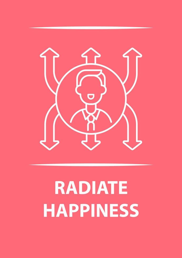 Radiate happiness postcard with linear glyph icon. Wishing positivity. Greeting card with decorative vector design. Simple style poster with creative lineart illustration. Flyer with holiday wish