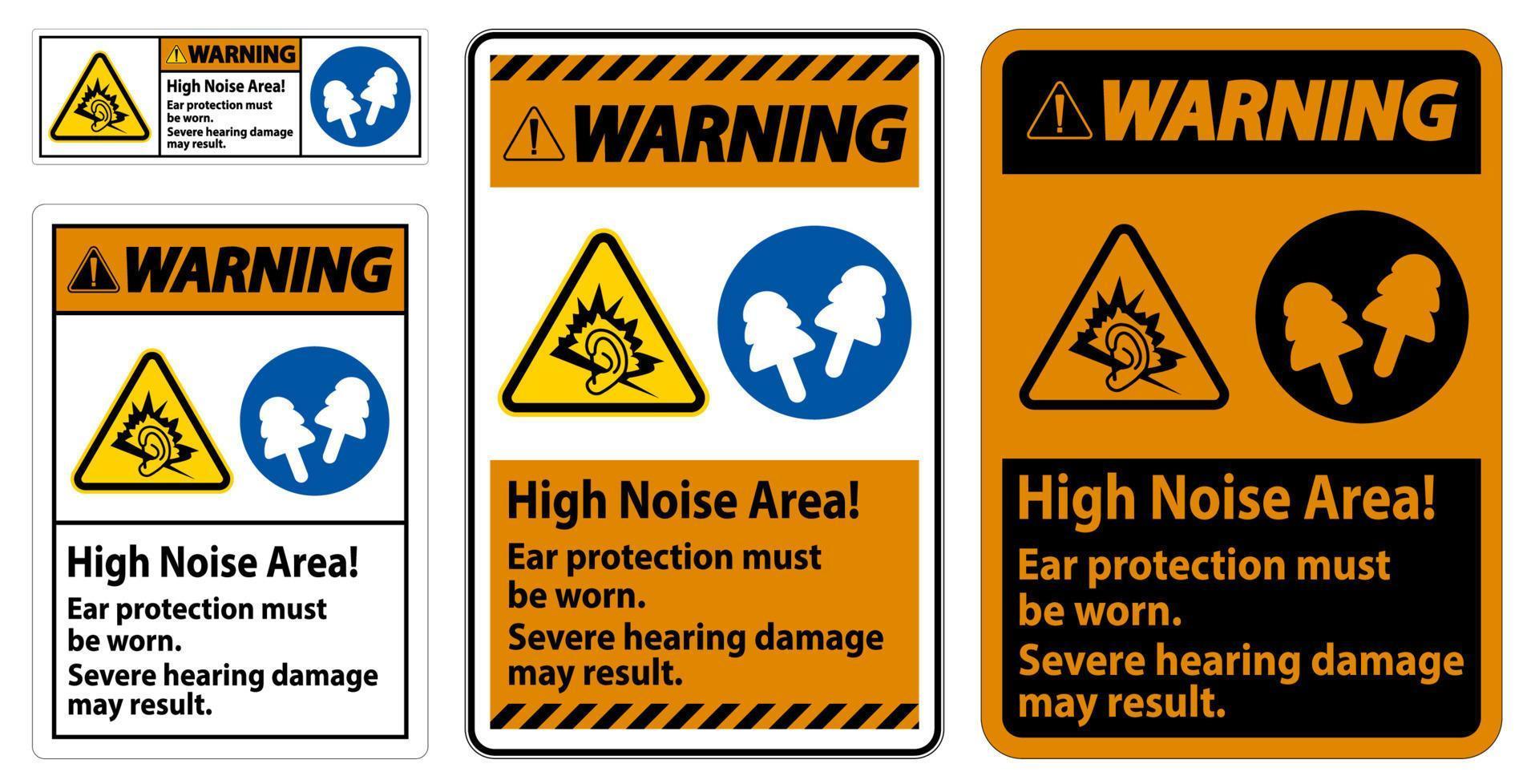señal de advertencia área de alto ruido debe usarse protección para los oídos, puede resultar en daños auditivos severos vector