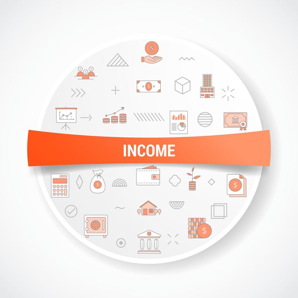 business income concept with icon concept with round or circle shape vector