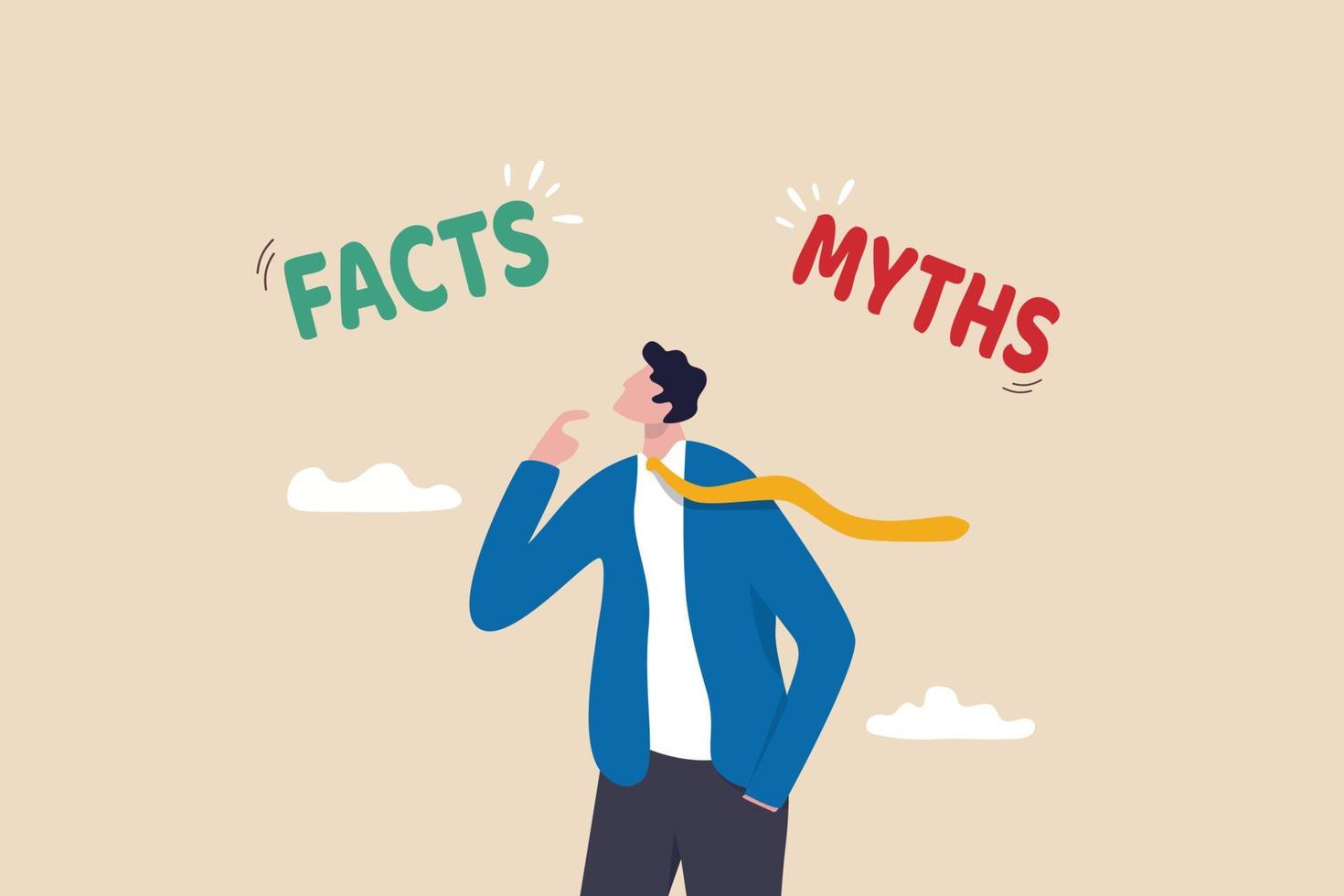 Myths vs Facts, true or false information, fake news or fictional, reality versus mythology knowledge concept, confused and doubtful businessman thinking with curiosity compare between facts or myths. vector