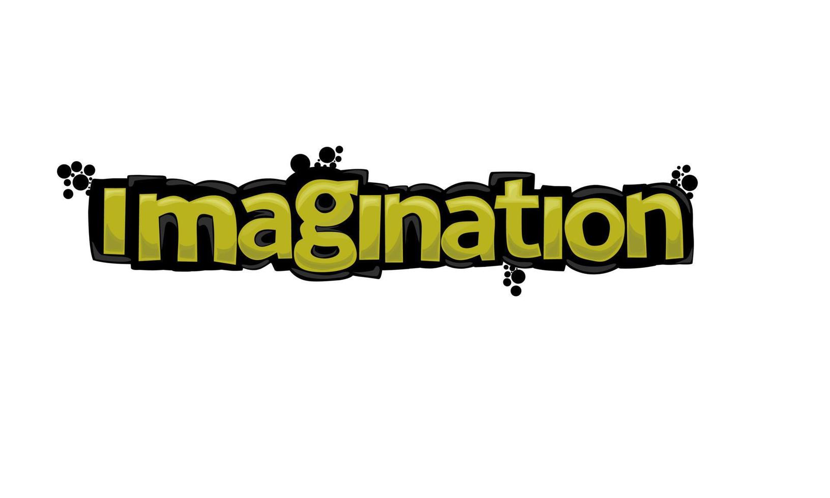 Imagination writing graffiti design on a white background vector