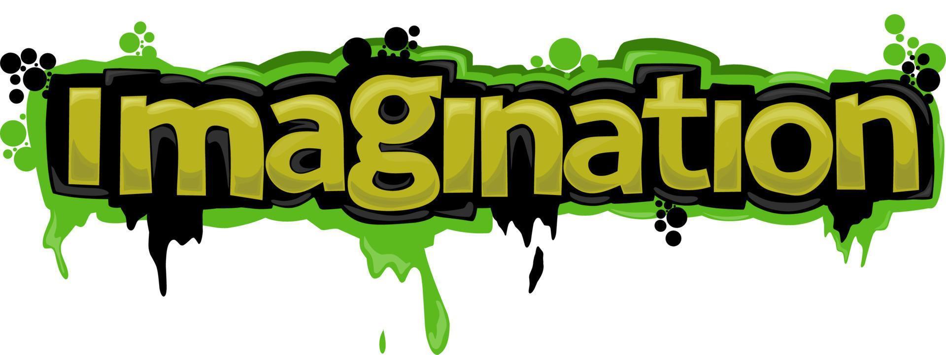 Imagination writing graffiti design on a white background vector