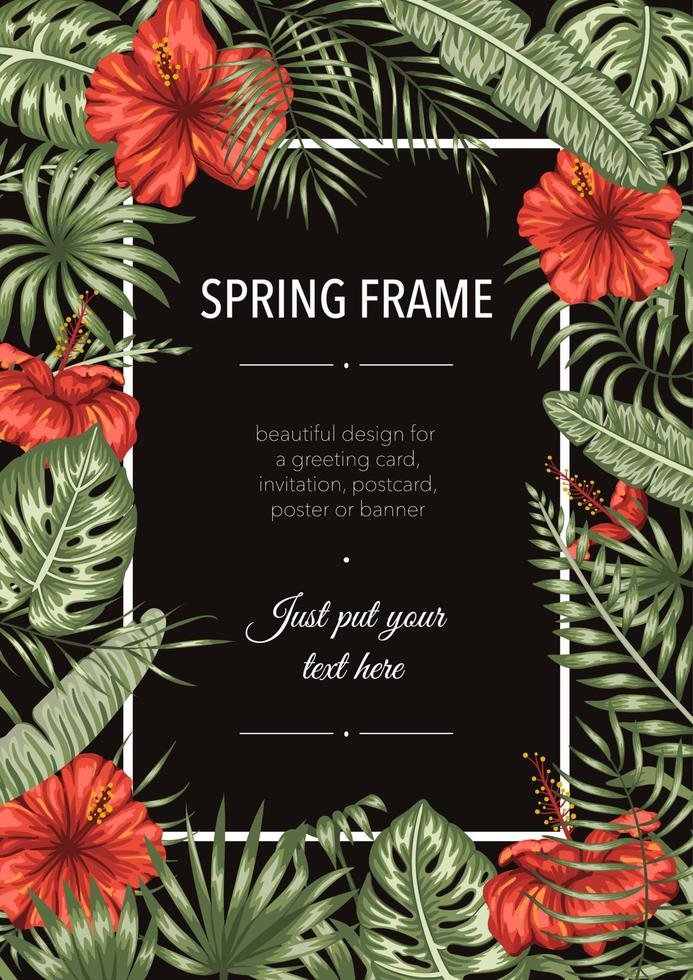 Vector frame template with tropical leaves and flowers on black background. Vertical layout card with place for text. Spring or summer design for invitation, wedding, party, promo events