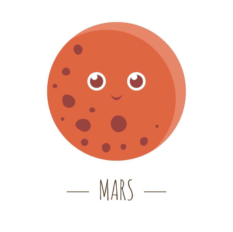 Vector mars illustration for children. Bright and cute flat picture of smiling planet isolated on white background. Space concept.