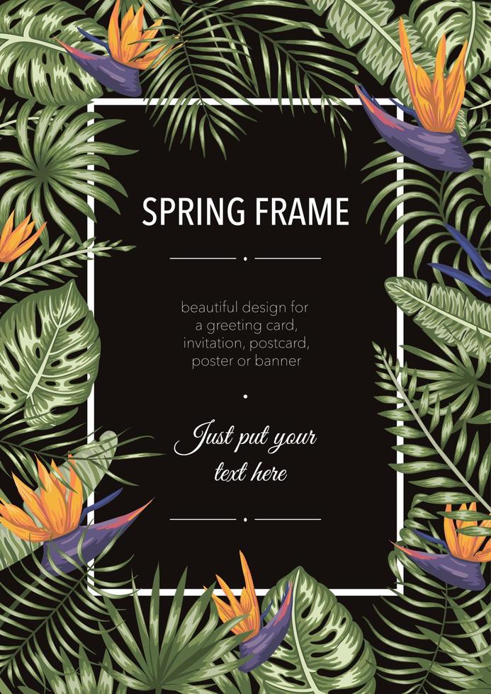 Vector frame template with tropical leaves and flowers on black background. Vertical layout card with place for text. Spring or summer design for invitation, wedding, party, promo events