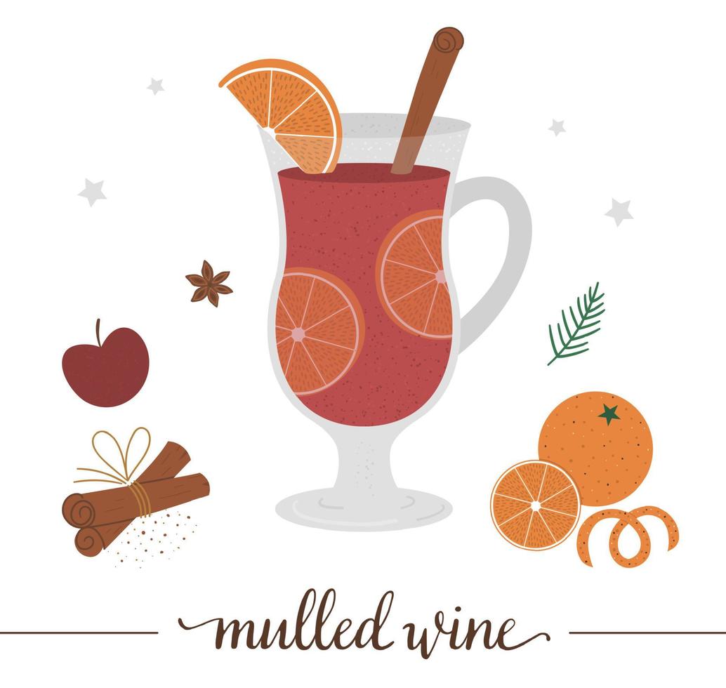 Vector illustration of mulled wine isolated on white background. Winter traditional drink. Holiday hot beverage with orange, apple, cinnamon.