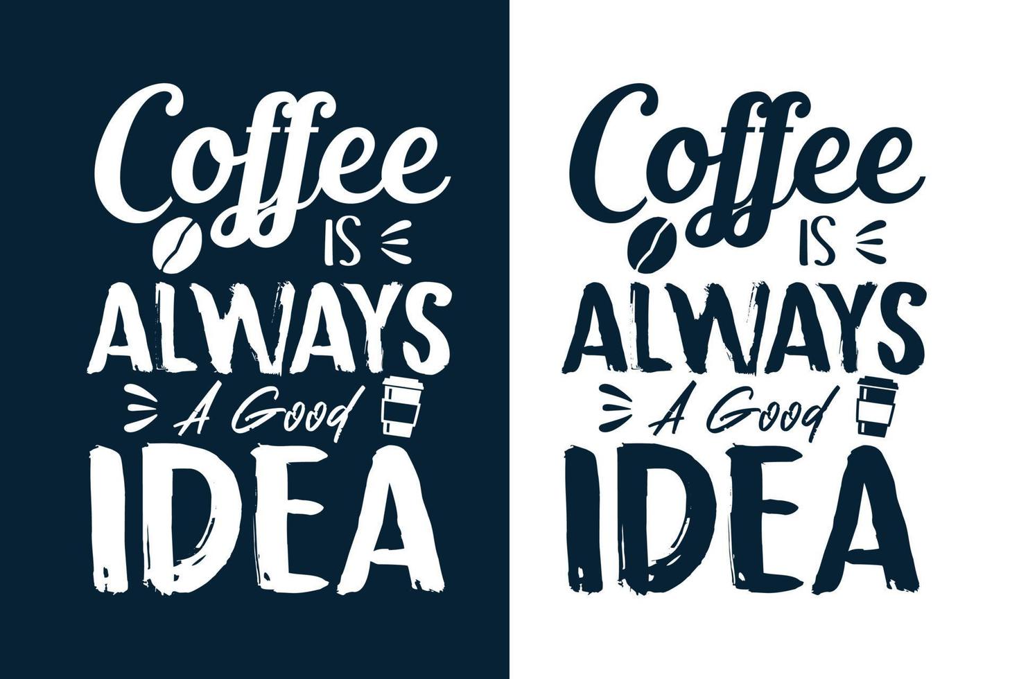 cotizaciones de diseño de camiseta de café vector