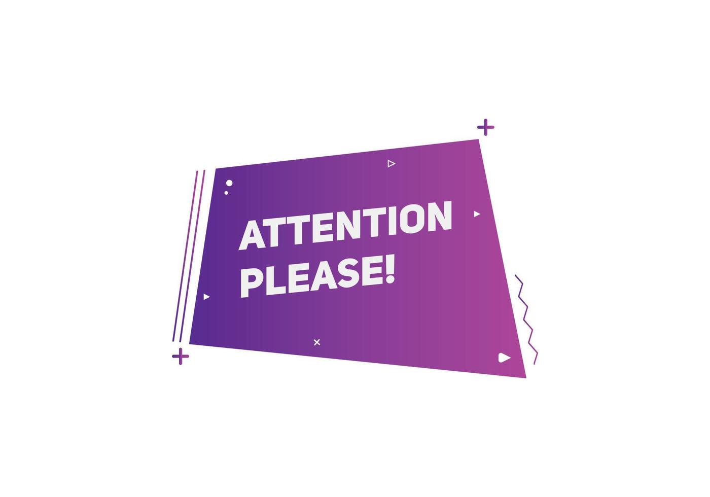 attention please button label sign icon colorful shape web banner for business vector