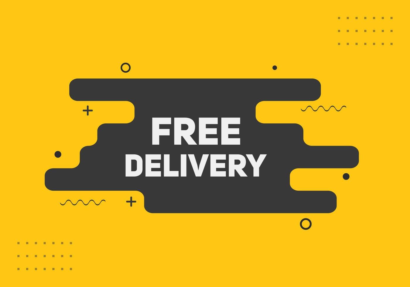 Free delivery banner Sign icon Web template free delivery text vector