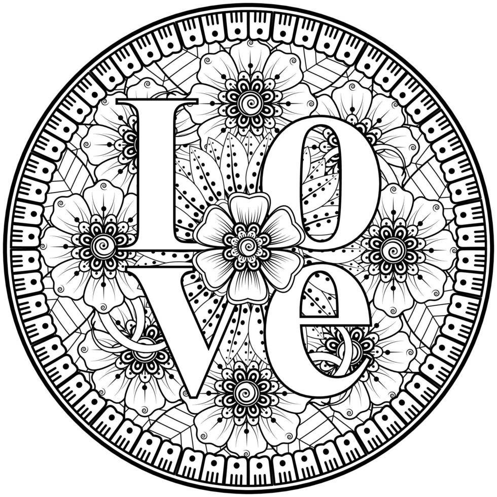 love words with mehndi flowers for coloring book page doodle ornament vector