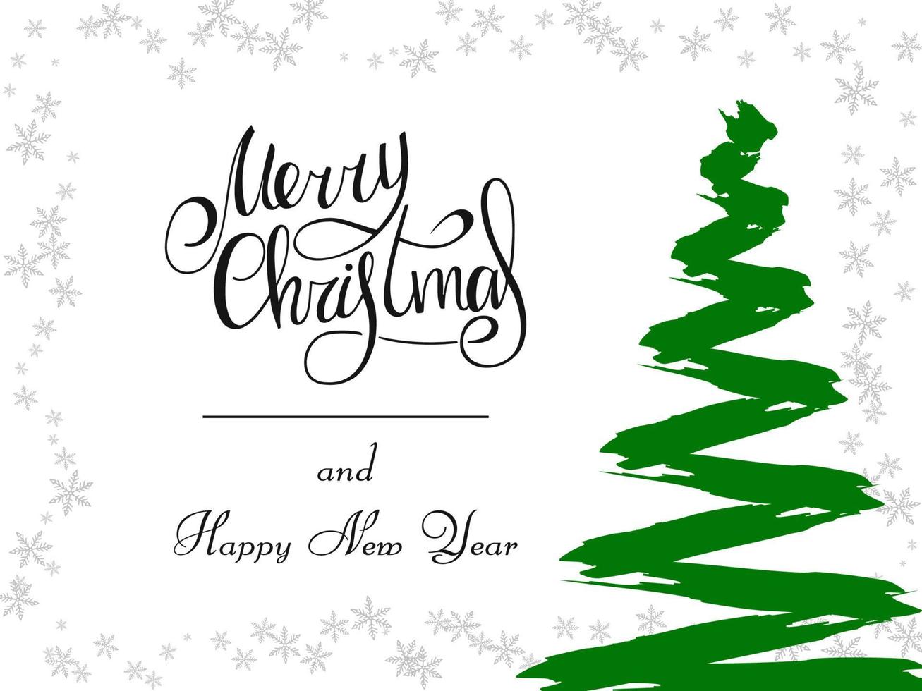 Handwritten black lettering on a white background. Magic green Christmas tree made of brush strokes with gray snowflakes. Merry Christmas and Happy New Year 2022. vector