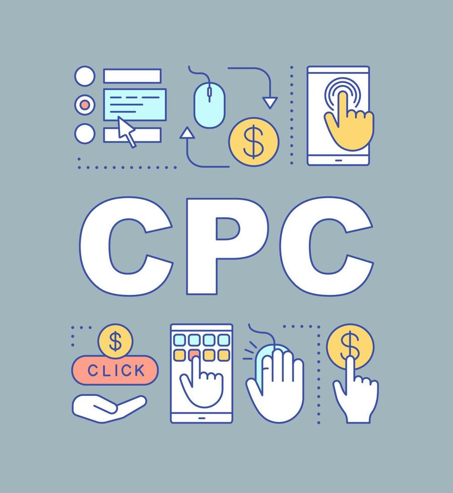 CPC word concepts banner. Presentation. Cost per conversion. Lead generation. Advertising campaign. Digital marketing. Isolated lettering typography idea with linear icons. Vector outline illustration