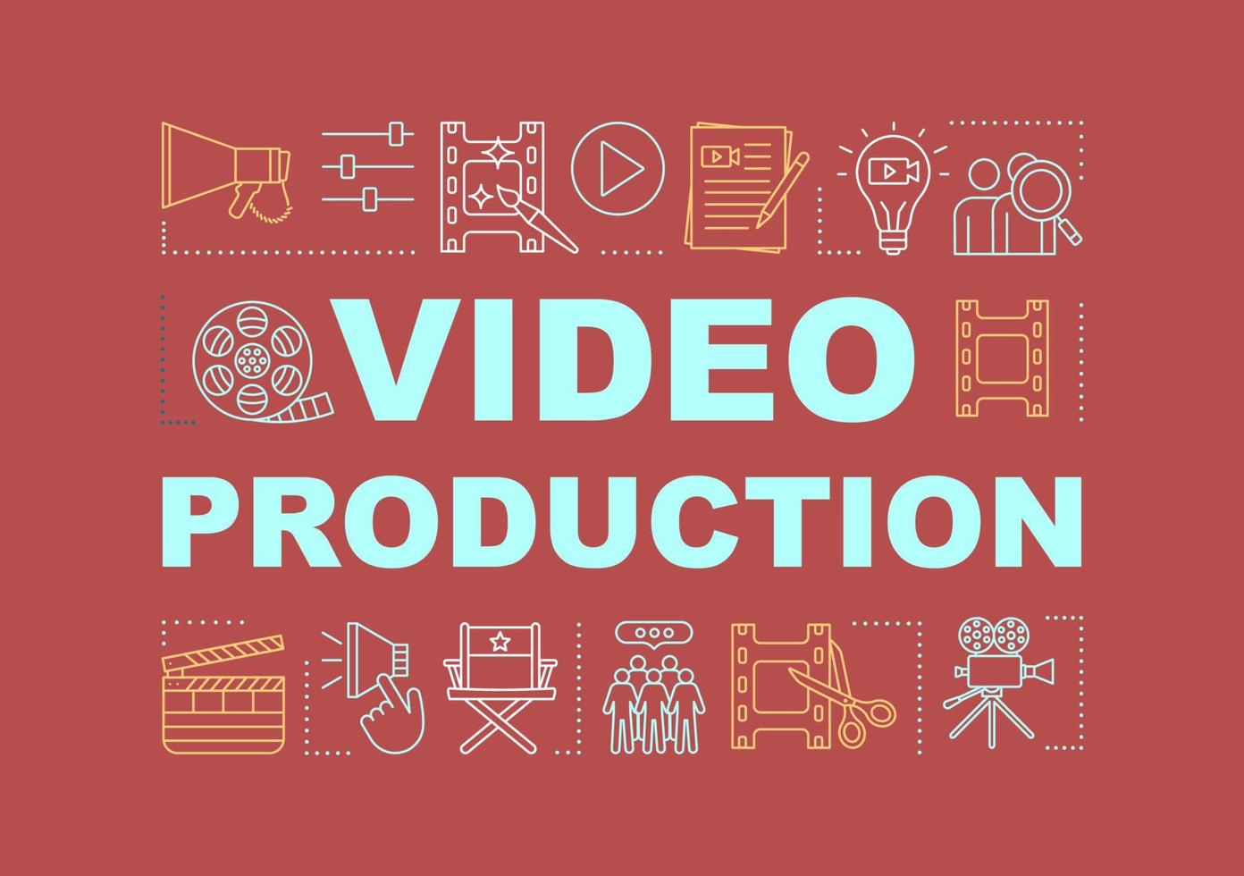 Video production word concepts banner. Film making process. Movie making. Cinematography. Presentation, website. Isolated lettering typography idea with linear icons. Vector outline illustration