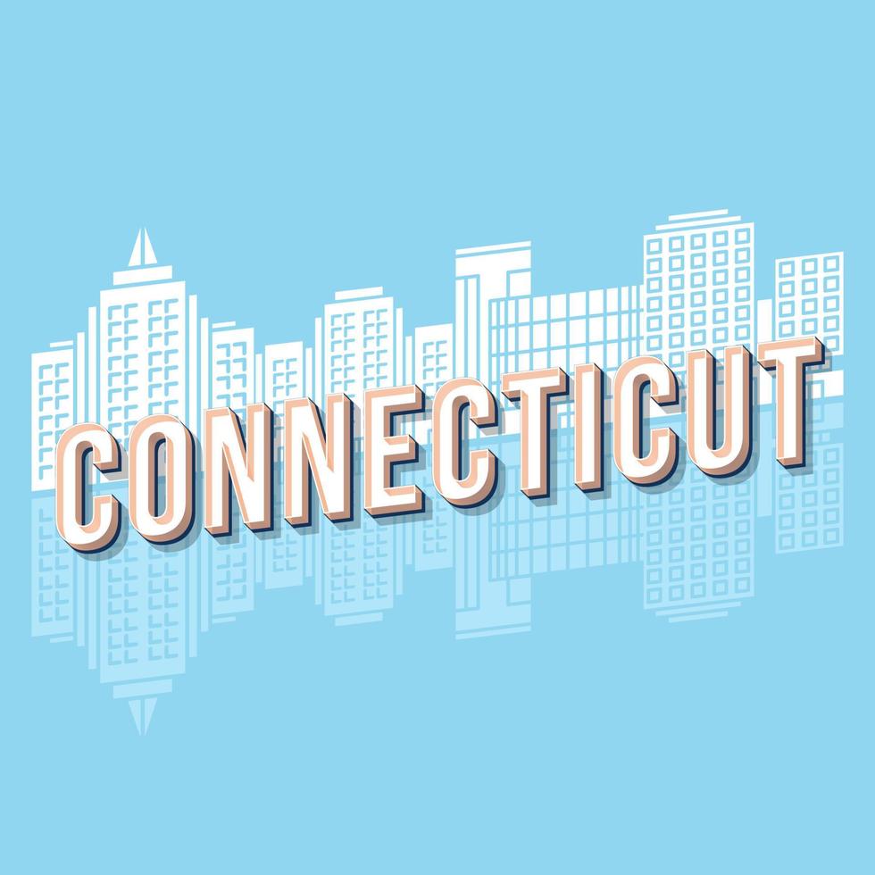 Connecticut vintage 3d vector lettering. Retro bold font, typeface. Pop art stylized text. Old school style letters. 90s, 80s poster, banner, t shirt typography design. Cityscape sky color background