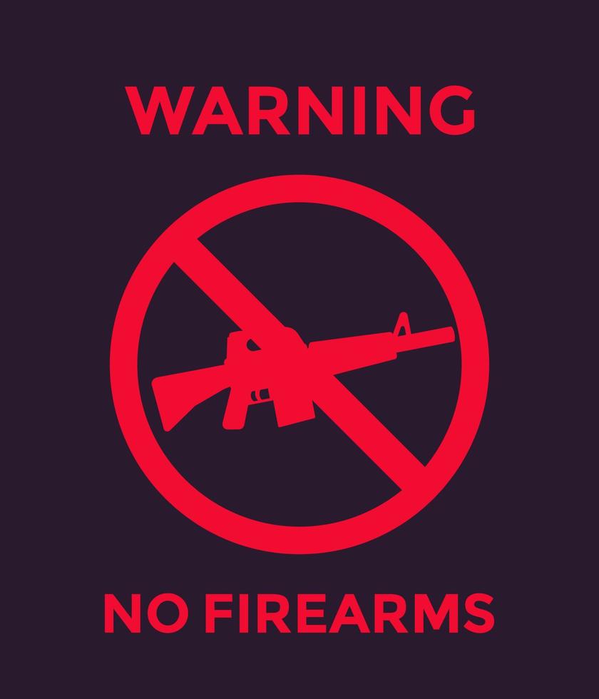 no guns sign with automatic rifle, no firearms poster vector