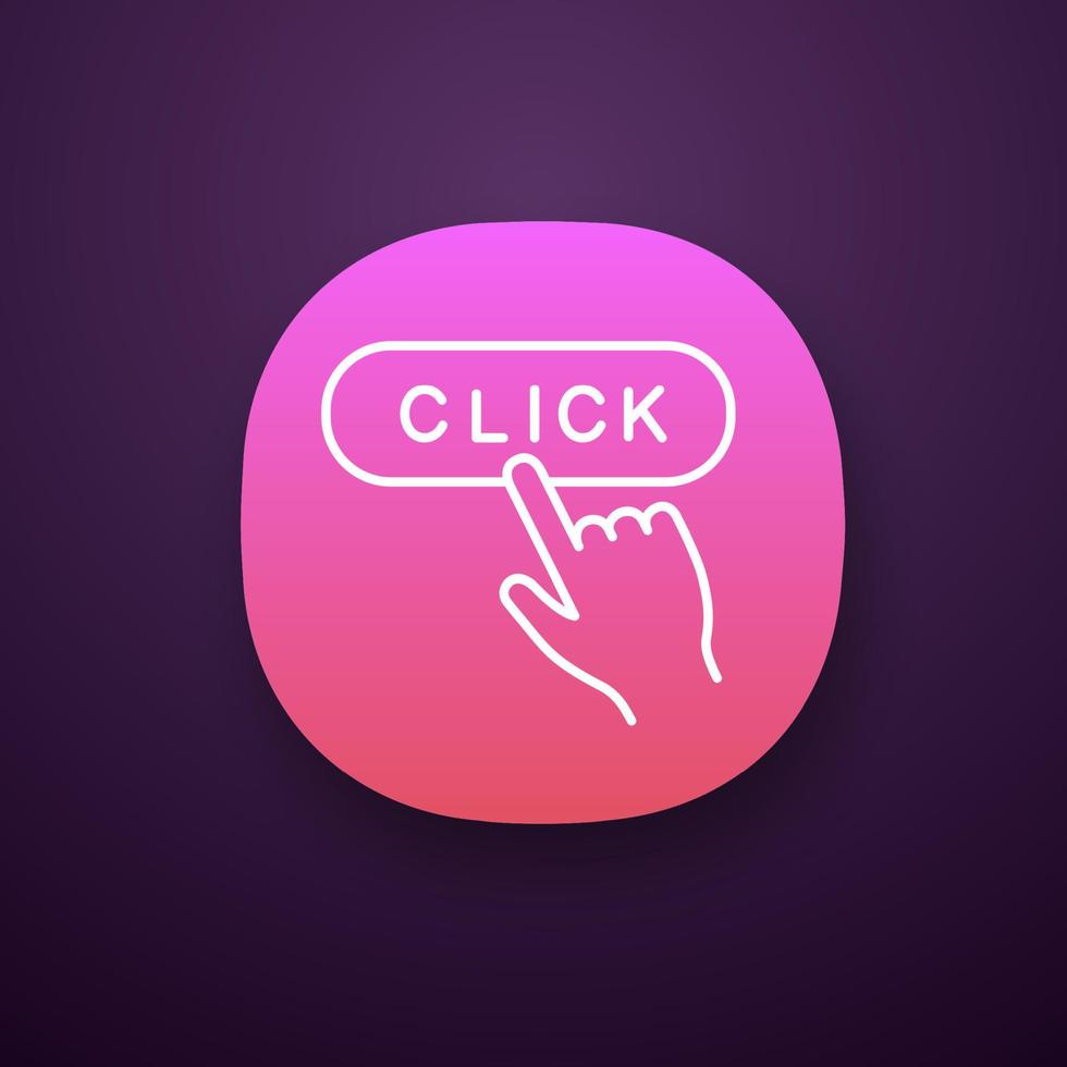 Click button app icon. UI UX user interface. Webpage navigation. Hand pressing button. Web or mobile applications. Vector isolated illustration