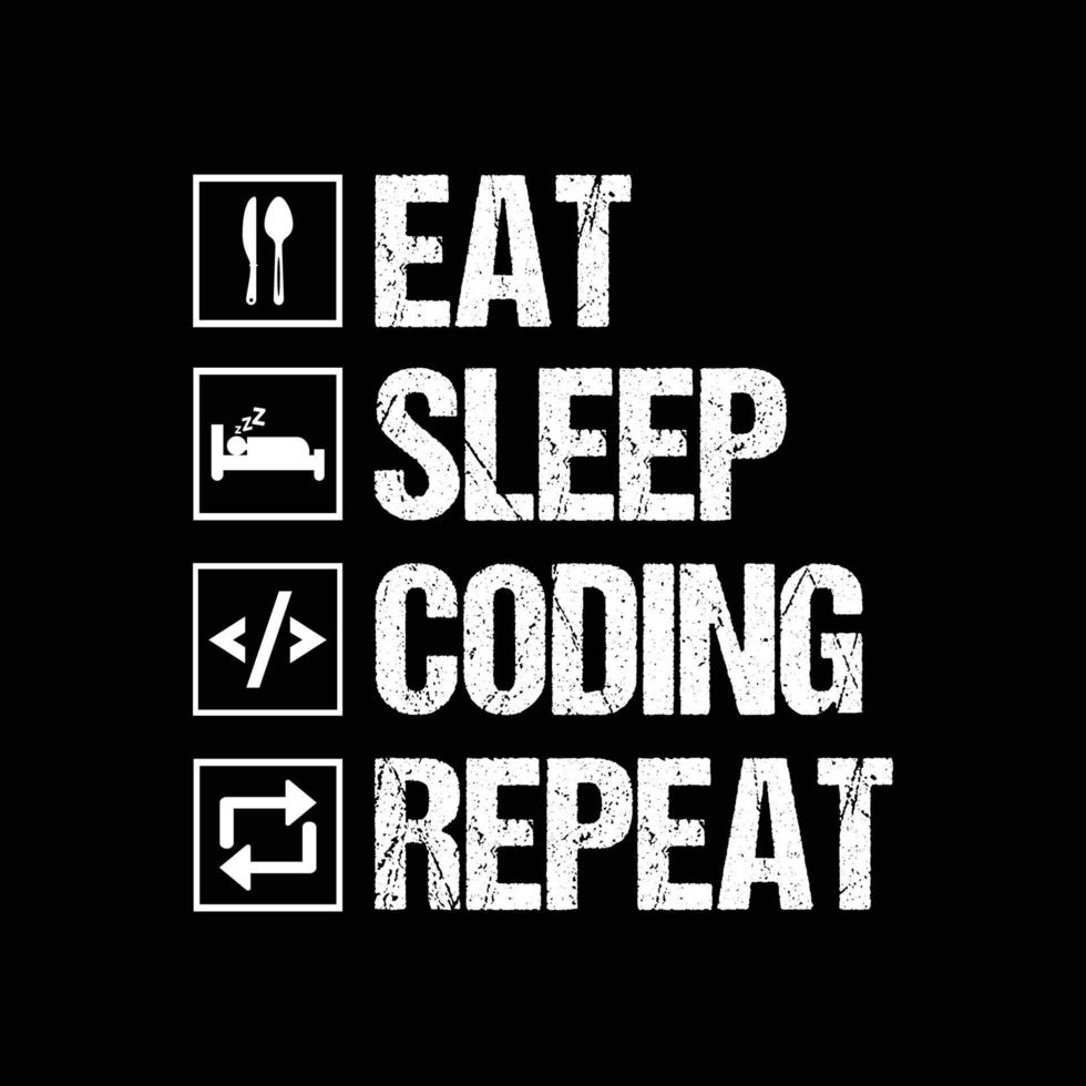 Eat Sleep Coding Repeat Typography Design For T-Shirt Free Vector