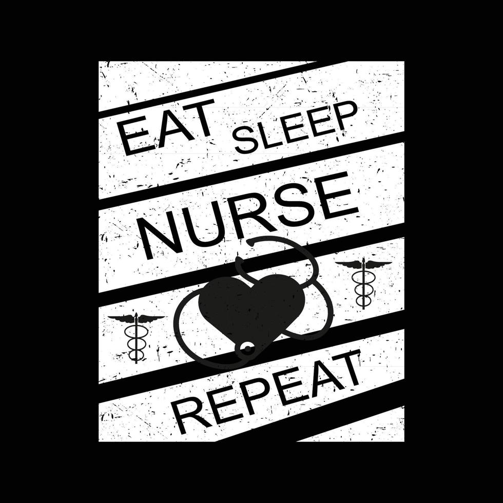 Eat Sleep Nurse Repeat Typography Design For T-Shirt  Free Vector