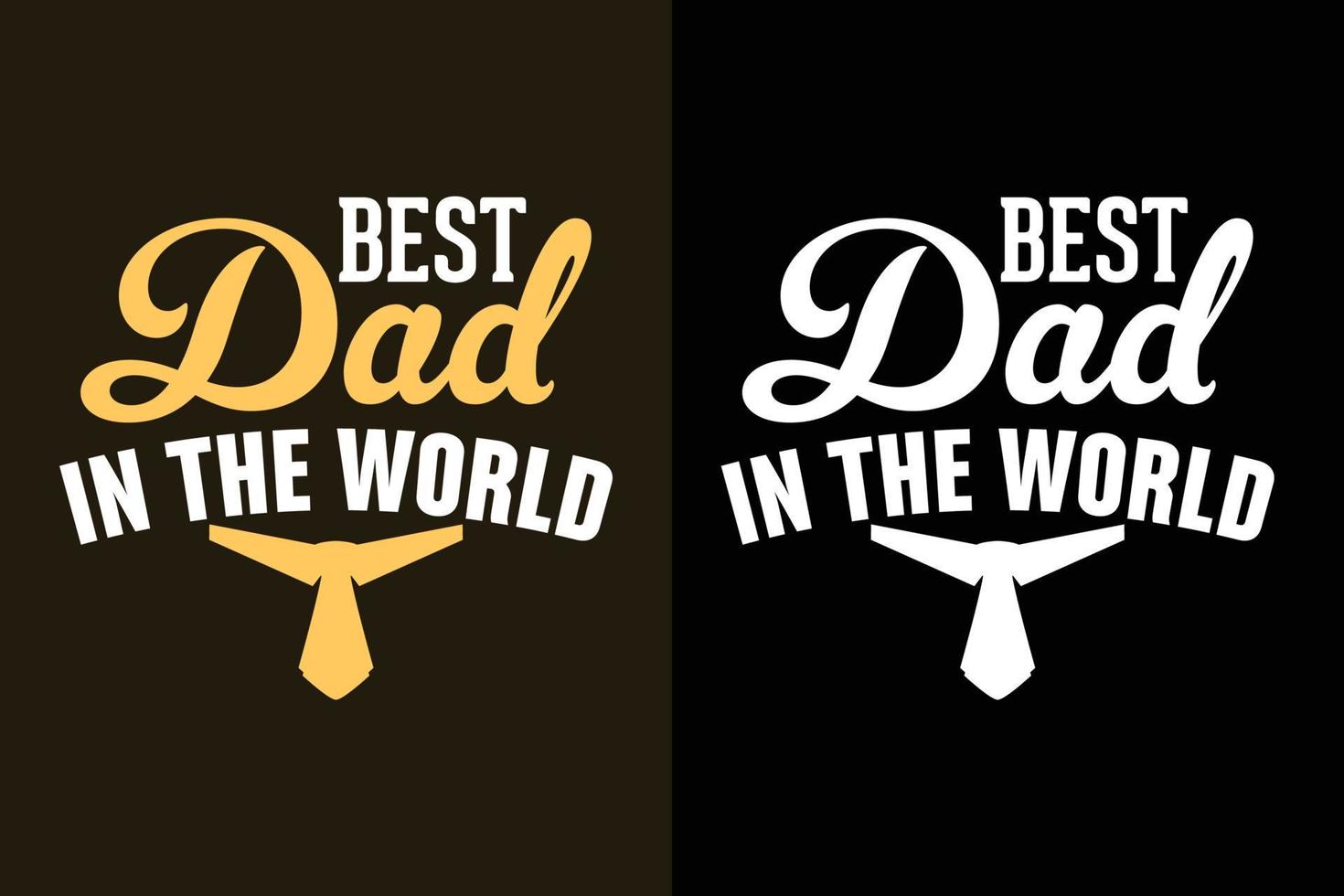 Best dad in the world father's day lettering quotes vector