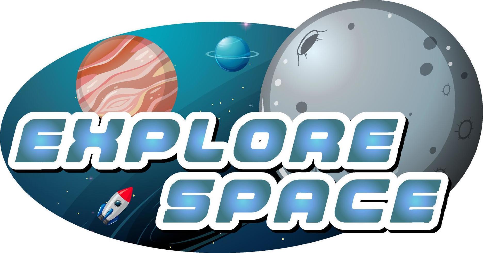 Explore Space word logo design with planet vector