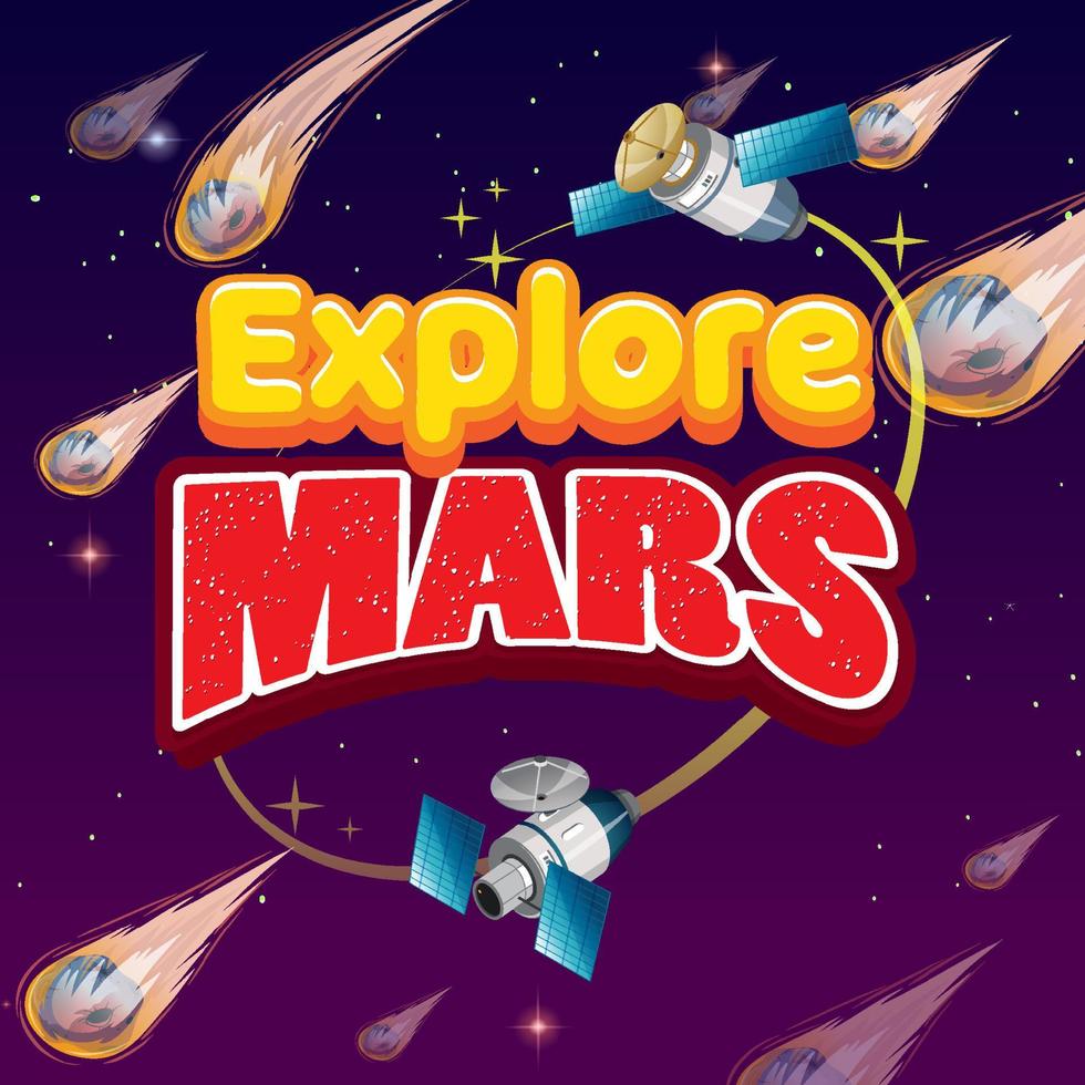 Explore Mars word logo on galaxy background vector