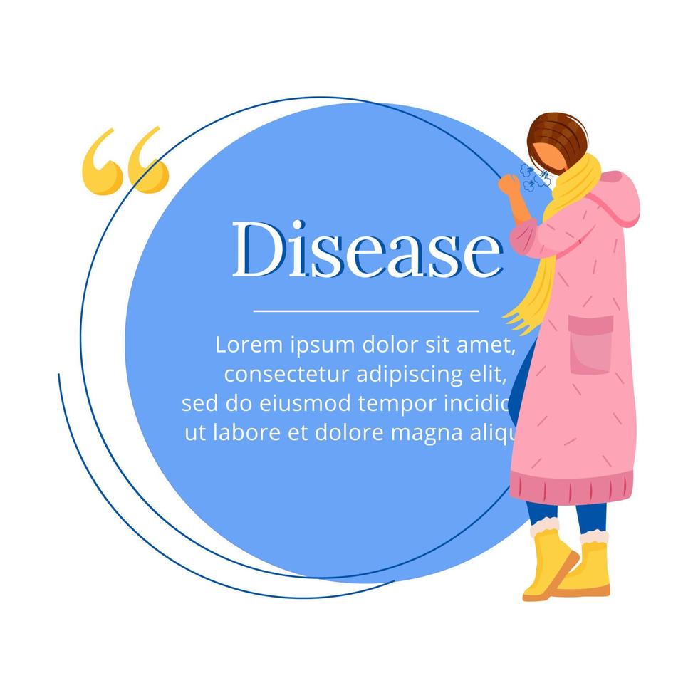 Cita de personaje de vector de color plano de enfermedad. síntomas del virus de la gripe. Infección por influenza. mujer tosiendo. cuidado de la salud. plantilla de marco en blanco de cita. burbuja de diálogo. diseño de cuadro de texto vacío de cotización