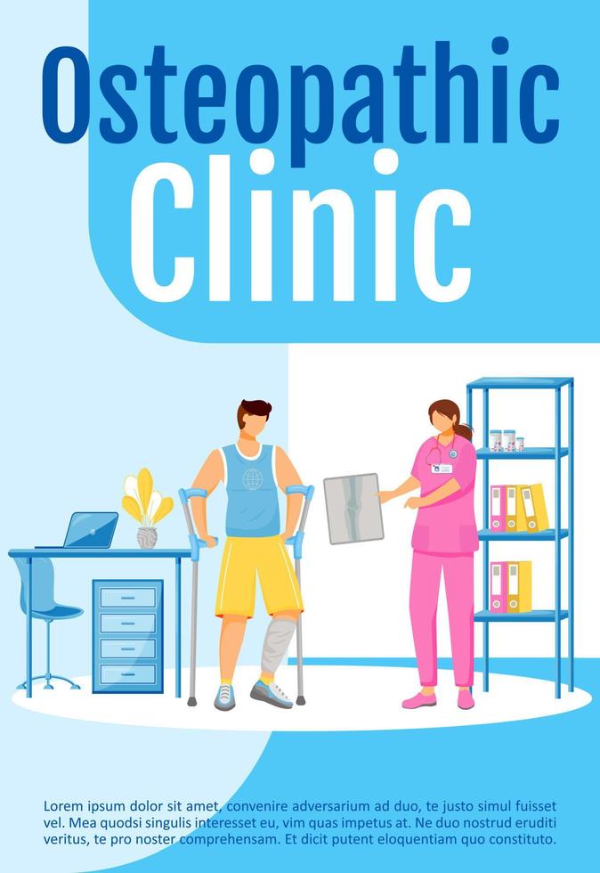 Osteopathic clinic poster flat vector template. Doctor checkup for broken bone. Brochure, booklet one page concept design with cartoon characters. Injury rehabilitation flyer, leaflet