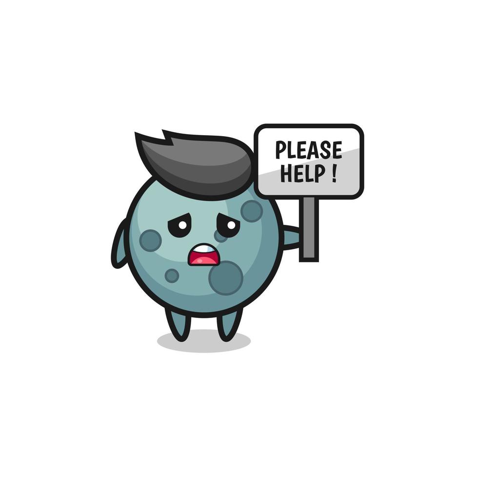 cute asteroid hold the please help banner vector