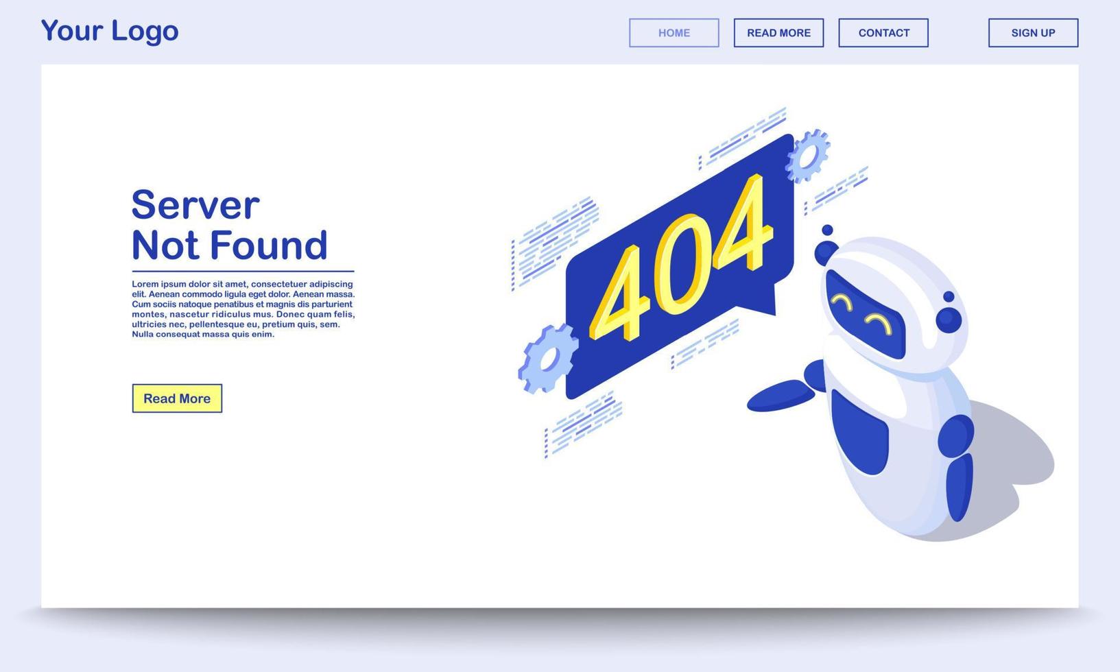 Server not found isometric webpage template. Computerized broken links detection. Robot, cyborg informing about page lost connection problem. 404 error notification landing page with text space vector