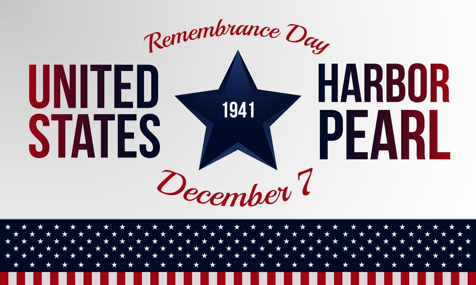 Pearl Harbor Remembrance Day Background. December 7. Template for banner, greeting card, or poster. With star, anchor icon, and USA national flag. Premium vector illustration