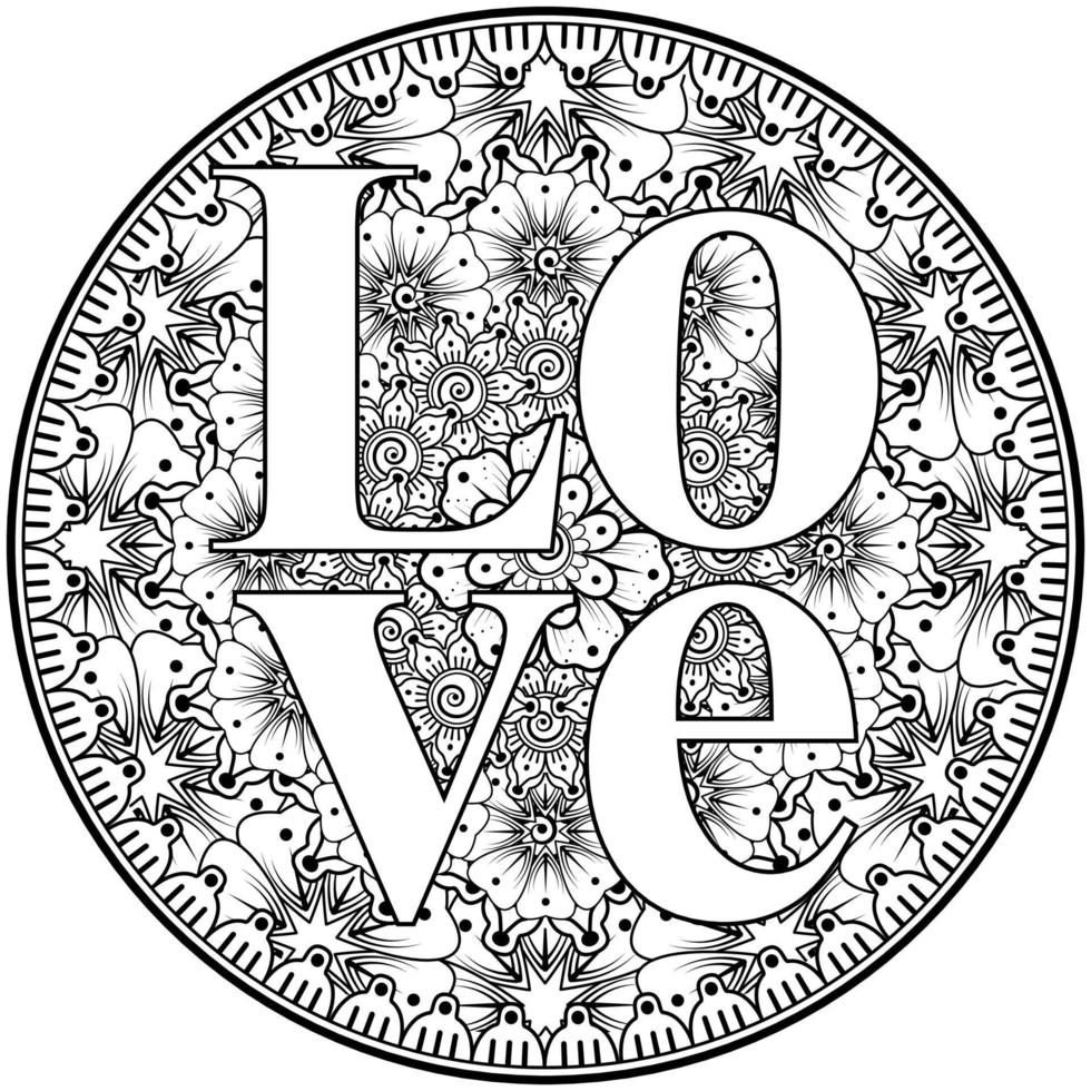 love words with mehndi flowers for coloring book page doodle ornament vector