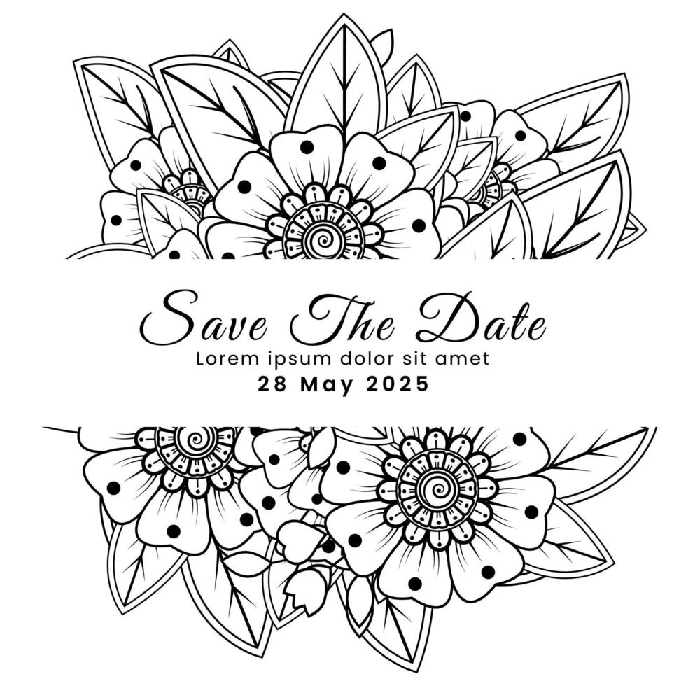 Save the date with mehndi flower. decoration in ethnic oriental, doodle ornament. vector