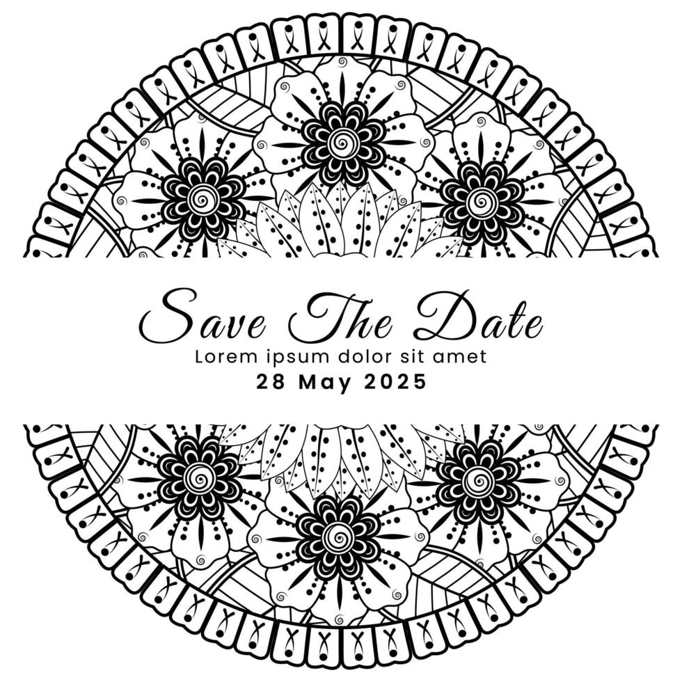 Save the date with mehndi flower. decoration in ethnic oriental, doodle ornament. vector