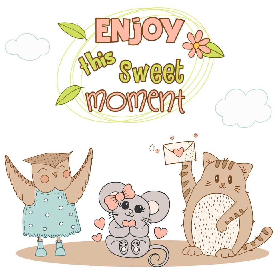 Hand drawn cute animals with lettering. Cat, Mouse with a pink bow and a heart, Owl in a blue dress with polka dots and boots, flower and leaves Best Friends. Enjoy this sweet moment. Vector. vector