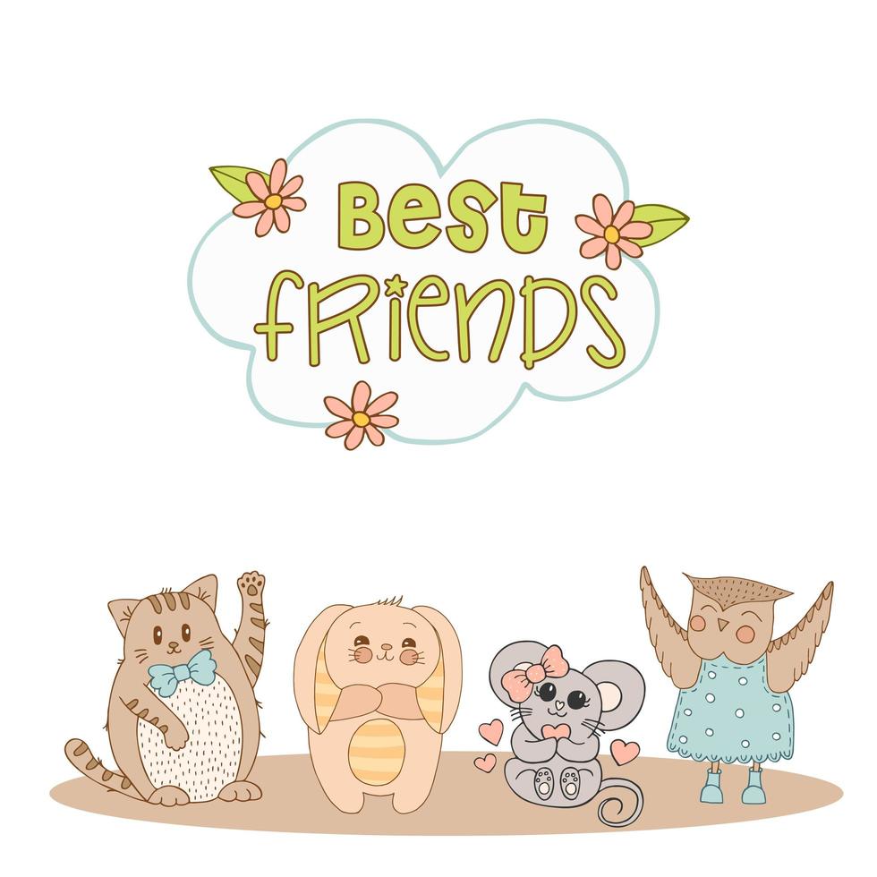 Hand drawn cute animals with lettering. Cat, Bunny with striped ears and a belly, Mouse with a pink bow and a heart, Owl in a blue dress with polka dots and boots, flower and leaves. Best Friends. vector