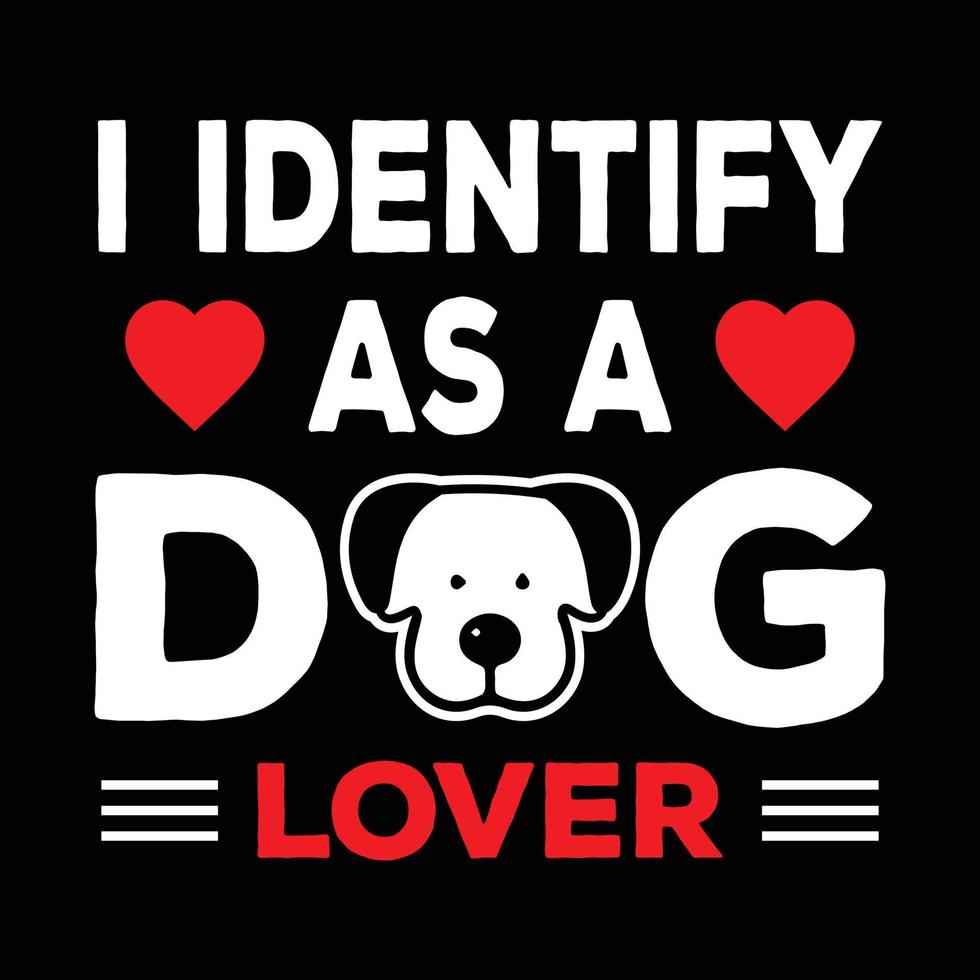 Diseño de camiseta de perro con vector de perro. diciendo: la vida es mejor con el perro.