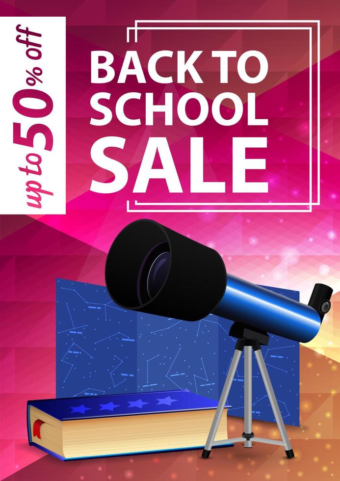venta de regreso a la escuela, banner web vertical rosa con telescopio, mapa de las constelaciones y la enciclopedia de astronomía vector