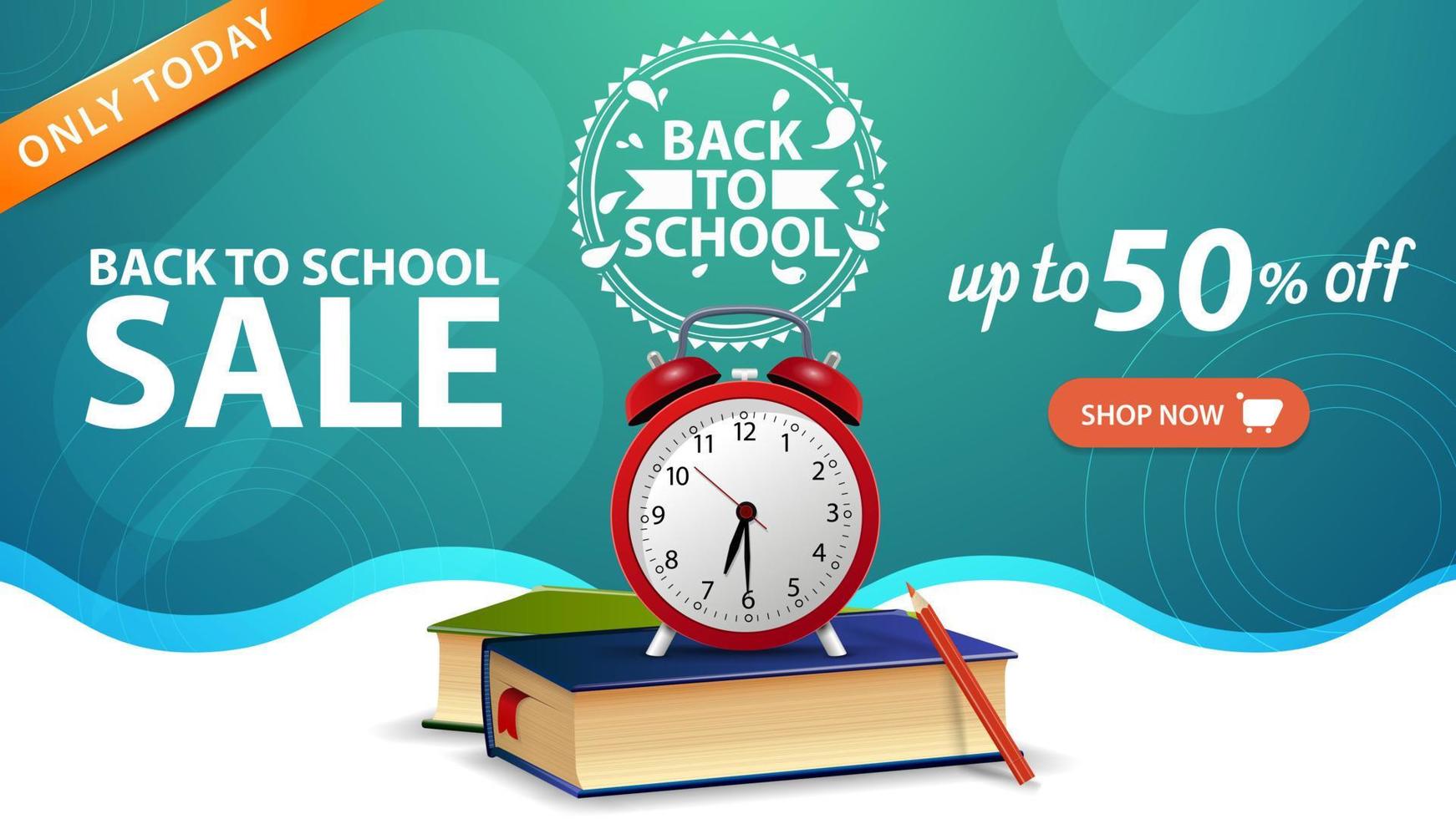 venta de regreso a la escuela, plantilla de banner web verde con botón, libros escolares y reloj despertador vector